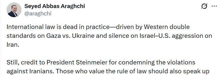İran Dışişleri Bakanı Arakçi: “Uluslararası hukuk pratikte ölmüştür”