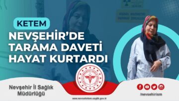 Nevşehir’de Erken Teşhis Hayat Kurtardı: KETEM Taramasıyla Meme Kanseri Zamanında Yakalandı