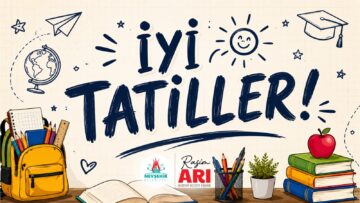Nevşehir Belediye Başkanımız Rasim Arı’dan İyi Tatiller Mesajı