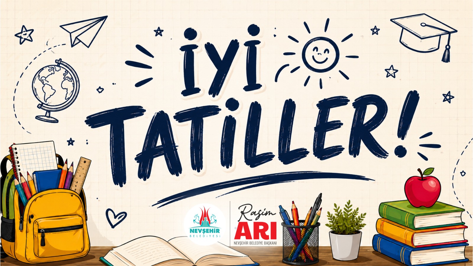 Nevşehir Belediye Başkanımız Rasim Arı’dan İyi Tatiller Mesajı