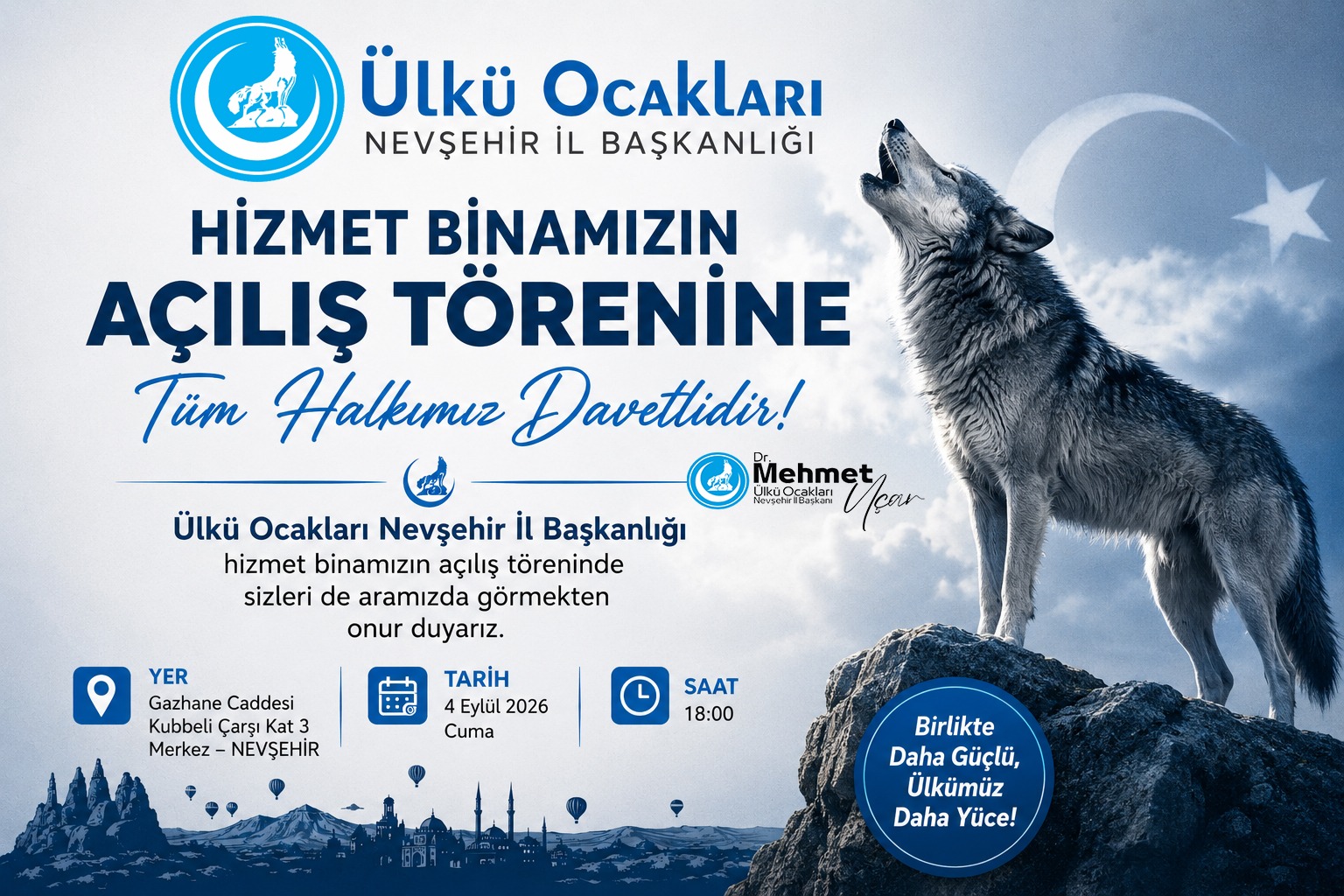 ÜLKÜ OCAKLARI NEVŞEHİR İL BAŞKANLIĞI’NIN BÜYÜK AÇILIŞI YARIN GERÇEKLEŞİYOR