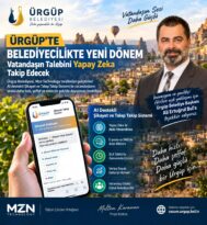 Ürgüp’te Belediyecilikte Yeni Dönem: Vatandaşın Talebini Yapay Zeka Takip Edecek
