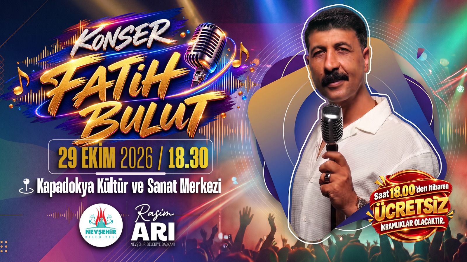 NEVŞEHİR’DE 29 EKIM COŞKUSU: FATİH BULUT SAHNE ALIYOR!