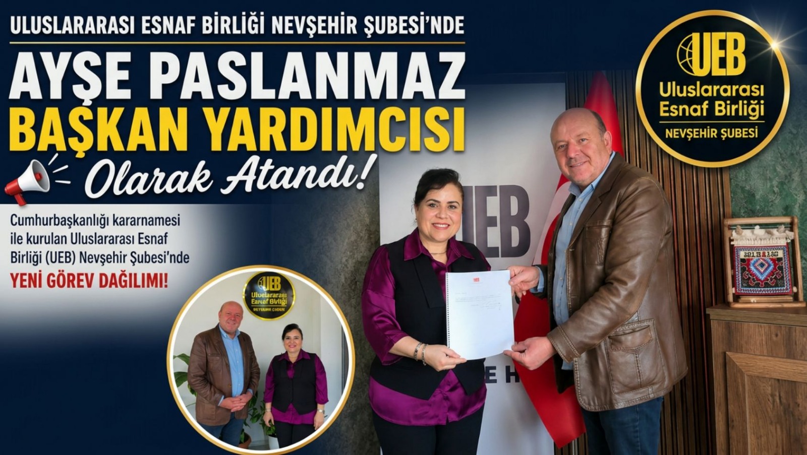 Ayşe Paslanmaz, Uluslararası Esnaf Birliği Nevşehir Şubesi Başkan Yardımcılığına Atandı
